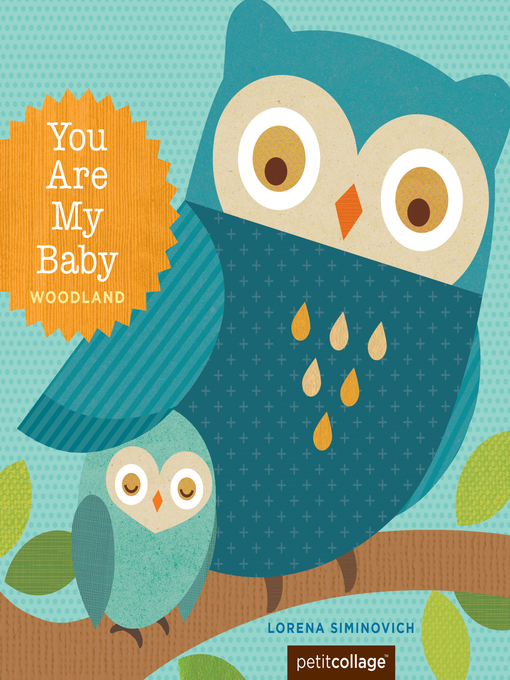 Cover image for You Are My Baby: Woodland